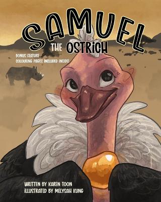 Samuel: The Ostrich - Toon, Karen