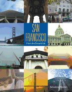 San Francisco: From the Ground Up