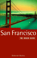 San Francisco: The Rough Guide, Fourth Edition
