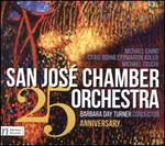 San Jos Chamber Orchestra 25th Anniversary
