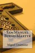 San Manuel Bueno Martyr