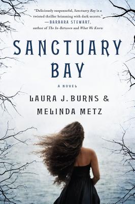Sanctuary Bay - Burns, Laura J, and Metz, Melinda