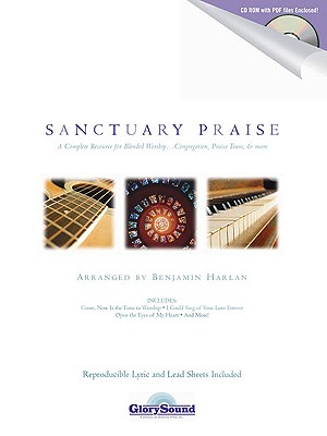 Sanctuary Praise: Book/CD-ROM Pack - Harlan, Benjamin