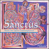 Sanctus: Music for Quiet Contemplation - Jon Banks (harp); Marguerite Hutchinson (northumbrian smallpipes); Monks & Novices of Saint Frideswide (choir, chorus)