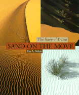 Sand on the Move - Gallant, Roy A