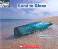 Sand to Glass