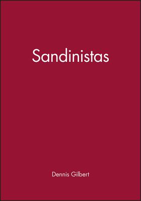 Sandinistas - Gilbert, Dennis