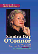 Sandra Day O'Connor - Williams, Jean Kinney, and Ferguson