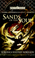 Sands of the Soul: Gateway to Sembia, Book VI