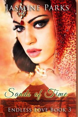 Sands of Time - Nichols, Theresa J (Editor), and Parks, Jasmine