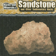 Sandstone and Other Sedimentary Rocks