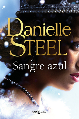 Sangre Azul / Royal - Steel, Danielle