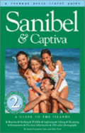 Sanibel & Captiva: a Guide to the Islands - Neal, Julie; Neal, Mike