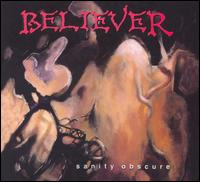 Sanity Obscure - Believer
