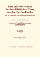 Sanskrit-Worterbuch Der Buddhistischen Texte Aus Den Turfan-Funden. Lieferung 28: Nachtrage Zu A-Svas / Tri