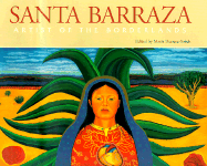 Santa Barraza, Artist of the Borderlands