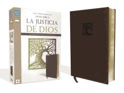 Santa Biblia la Justicia de Dios-NVI: La Restauracion de la Creacion y la Eliminacion del Mal