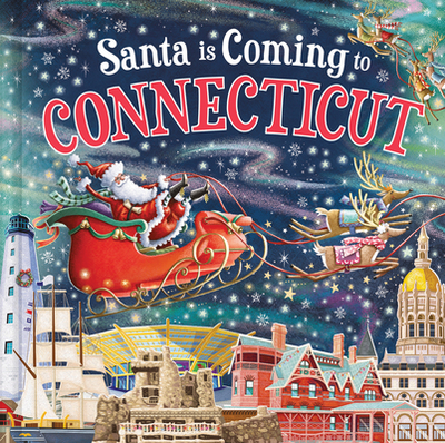 Santa Is Coming to Connecticut - Smallman, Steve