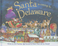 Santa Is Coming to Delaware