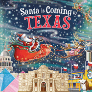 Santa Is Coming to Texas