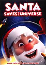 Santa Saves the Universe - James Snider