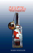 Santa: The Person