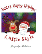 Santa's Happy Holidays, Aussie Style