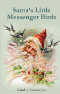 Santa's Little Messenger Birds
