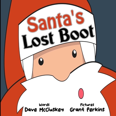 Santa's Lost Boot - McCluskey, Dave