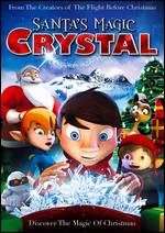 Santa's Magic Crystal - Antti Haikala; Mark Mertens