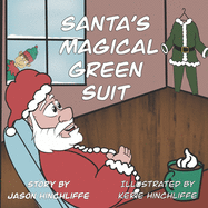 Santa's Magical Green Suit