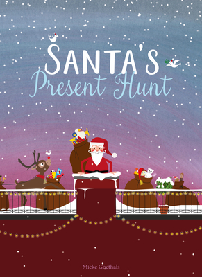 Santa's Present Hunt - Goethals, Mieke
