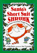 Santa's Short Suit Shrunk and Other Christmas Tongue Twisters