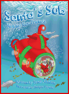 Santa's Sub: Making New Friends