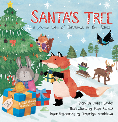 Santa's Tree: A Pop-Up Tale of Christmas in the Forest - Lawler, Janet, and Curnick, Pippa, and Yeretskaya, Yevgeniya