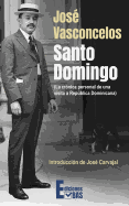 Santo Domingo: La crnica personal de una visita a Repblica Dominicana