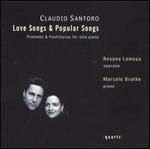 Santoro: Love Songs & Popular Songs