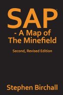 SAP - A Map of the Minefield: 2nd, Revised Edition