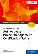 SAP Activate Project Management Certification Guide: Certified Associate Exam