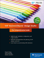 SAP Businessobjects Design Studio: The Comprehensive Guide