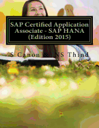 SAP Certified Application Associate - SAP HANA (Edition 2015)
