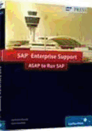 SAP Enterprise Support - ASAP to Run SAP