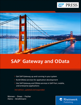 SAP Gateway and Odata - Bnnen, Carsten, and Drees, Volker, and Fischer, Andr