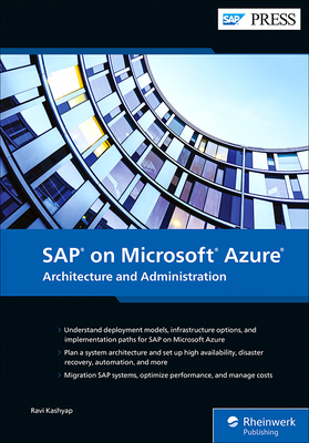 SAP on Microsoft Azure: Architecture and Administration - Kashyap, Ravi