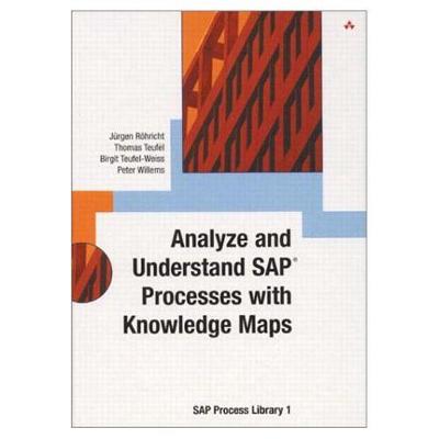 SAP Process Library: Analyze & Understand SAP Processes with Knowledge Maps - Teufel, Thomas, and Robricht, Jurgen, and Willems, Peter