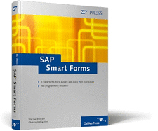SAP Smart Forms: Creating forms quickly and easily-no programming required!