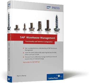 SAP Warehouse Management: Functionality and Technical Configuration - Murray, Martin