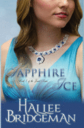 Sapphire Ice: The Jewel Series Book 1