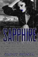 Sapphire: My love is the Ish