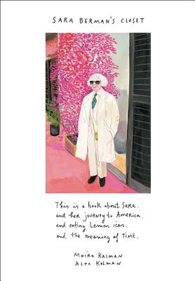 Sara Berman's Closet - Kalman, Maira, and Kalman, Alex